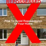 How to avoid repossession of your home