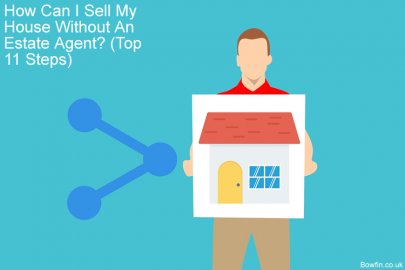 How Can I Sell My House Without An Estate Agent? (Top 11 Steps)