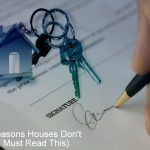 Top 7 Reasons Houses Don't Sell (You Must Read This) Top 7 Reasons Houses Don't Sell - You Must Read This