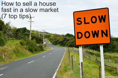 How To Sell A House Fast In A Slow Market (7 Top Tips For The UK)
