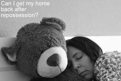 Can I Get My Home Back After Repossession (What Would It Take And What Are Your Rights?)