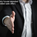 We Buy Any House Assisted Sale (Assisted Sale Offer) We buy any house assisted sale - Assisted sale offer